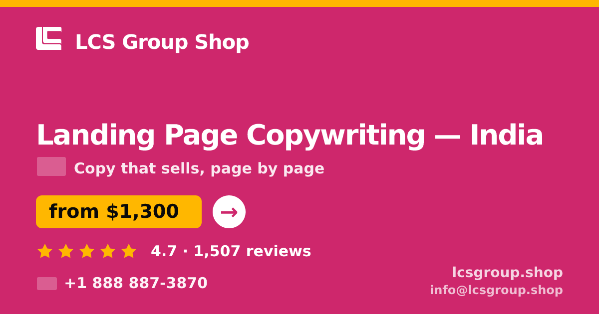 Landing Page Copywriting in Delhi — from $750, rated 4.7/5 by 2493 clients. LCS Group Shop.