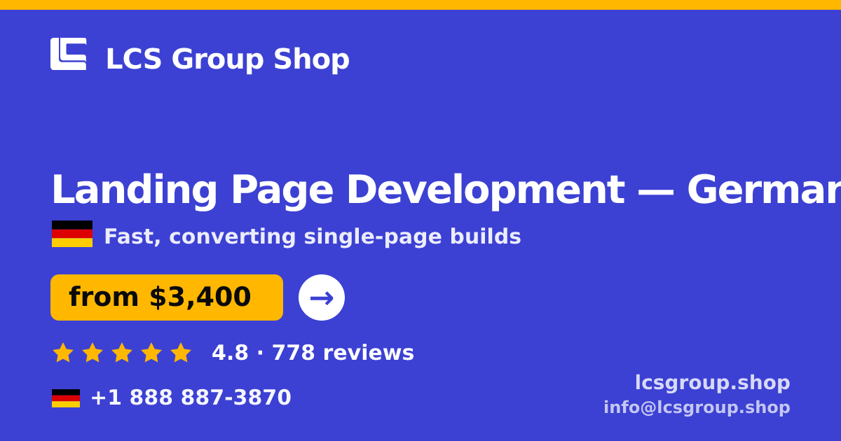 Landing Page Development in Germany — from $3,400, rated 4.8/5 by 778 clients. LCS Group Shop.