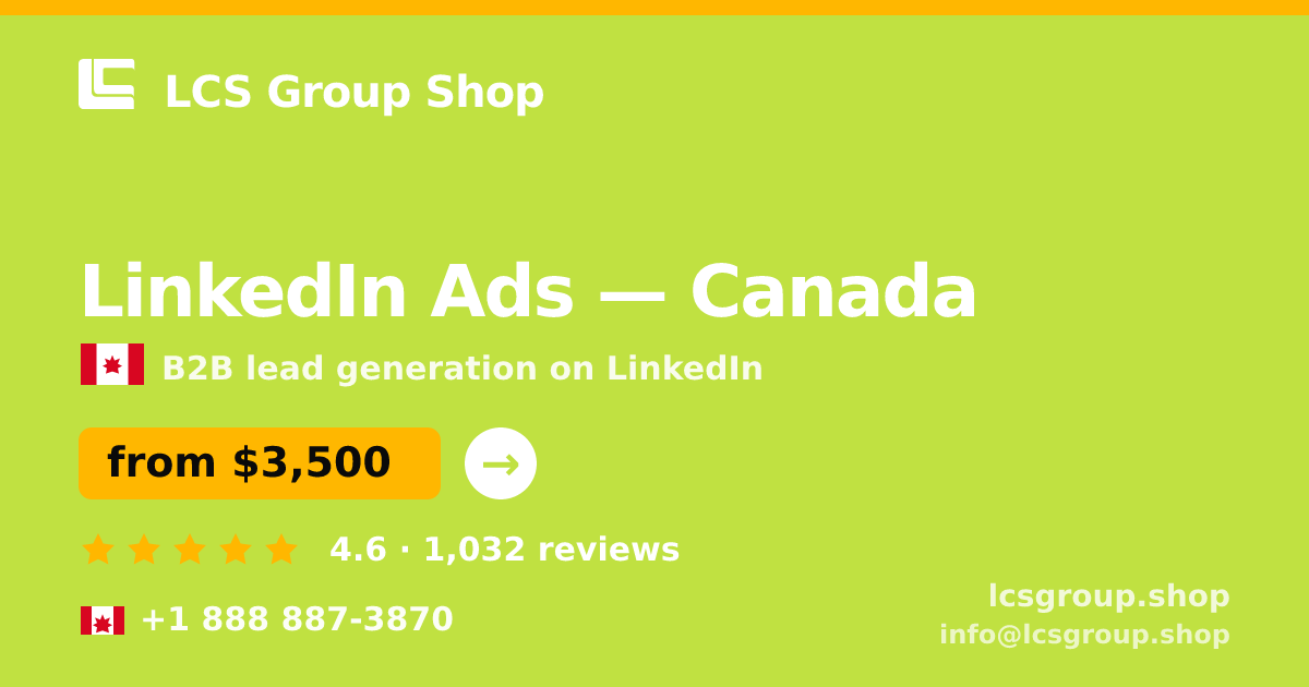 LinkedIn Ads in Vancouver — from $3,900/mo, rated 4.8/5 by 784 clients. LCS Group Shop.