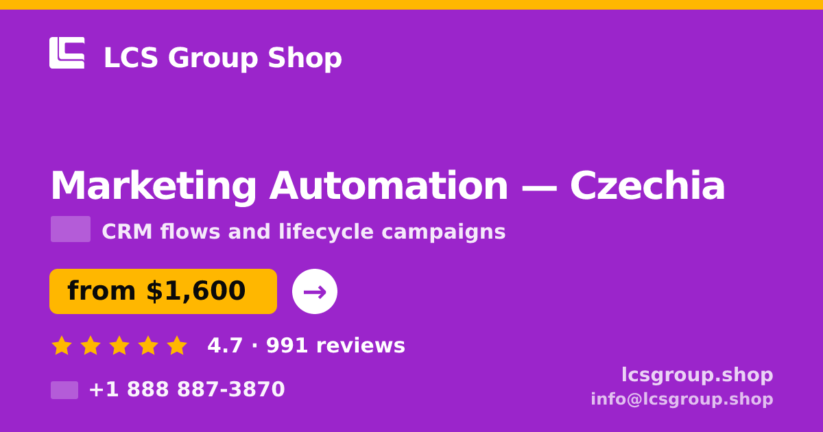 Marketing Automation in Czechia — from $1,600/mo, rated 4.7/5 by 991 clients. LCS Group Shop.