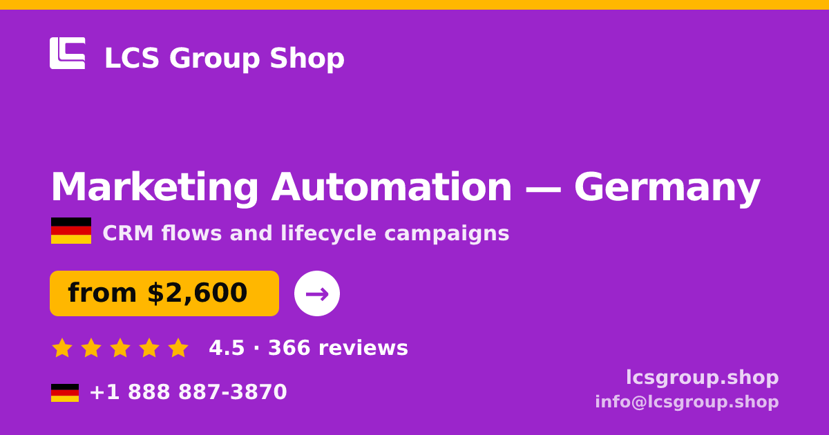 Marketing Automation in Hamburg — from $2,600/mo, rated 5/5 by 733 clients. LCS Group Shop.