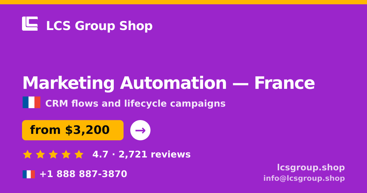 Marketing Automation in Marseille — from $2,600/mo, rated 5/5 by 1180 clients. LCS Group Shop.