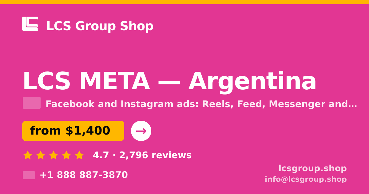 LCS META in Argentina — from $1,400/mo, rated 4.7/5 by 2796 clients. LCS Group Shop.