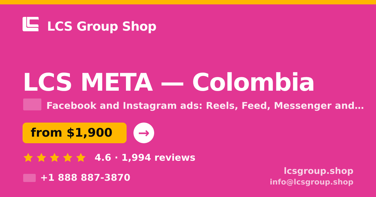 LCS META in Colombia — from $1,900/mo, rated 4.6/5 by 1994 clients. LCS Group Shop.