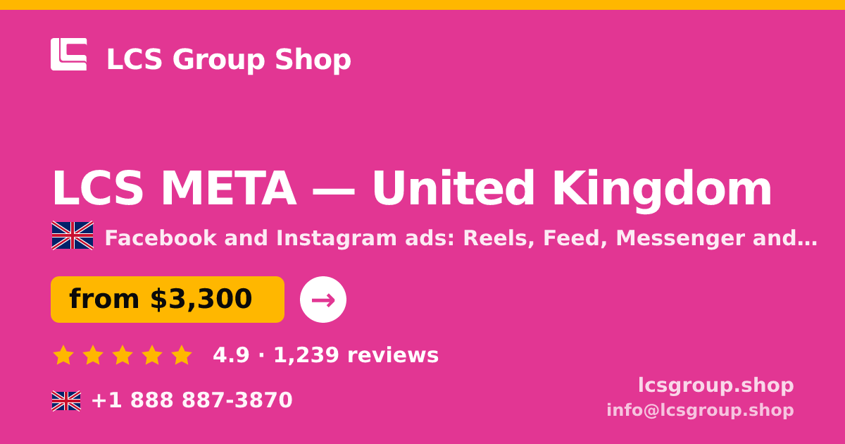 LCS META in United Kingdom — from $3,300/mo, rated 4.9/5 by 1239 clients. LCS Group Shop.