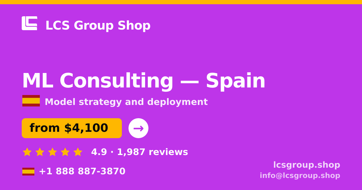 ML Consulting in Valencia — from $3,700, rated 4.6/5 by 1550 clients. LCS Group Shop.