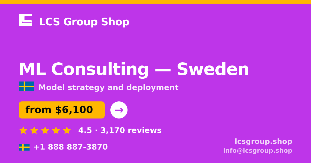 ML Consulting in Sweden — from $6,100, rated 4.5/5 by 3170 clients. LCS Group Shop.