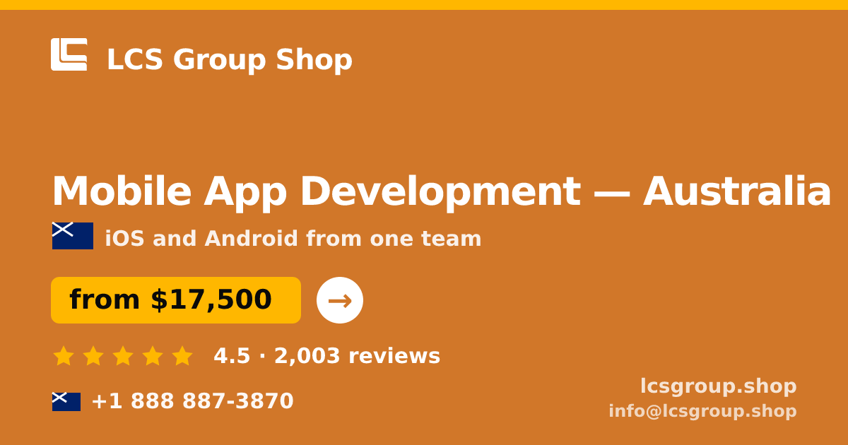 Mobile App Development in Sydney — from $17,000, rated 5/5 by 700 clients. LCS Group Shop.