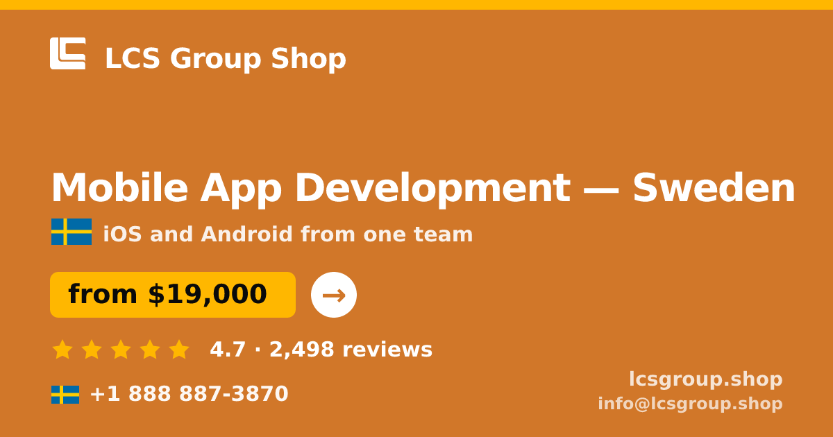 Mobile App Development in Malmö — from $17,000, rated 5/5 by 867 clients. LCS Group Shop.