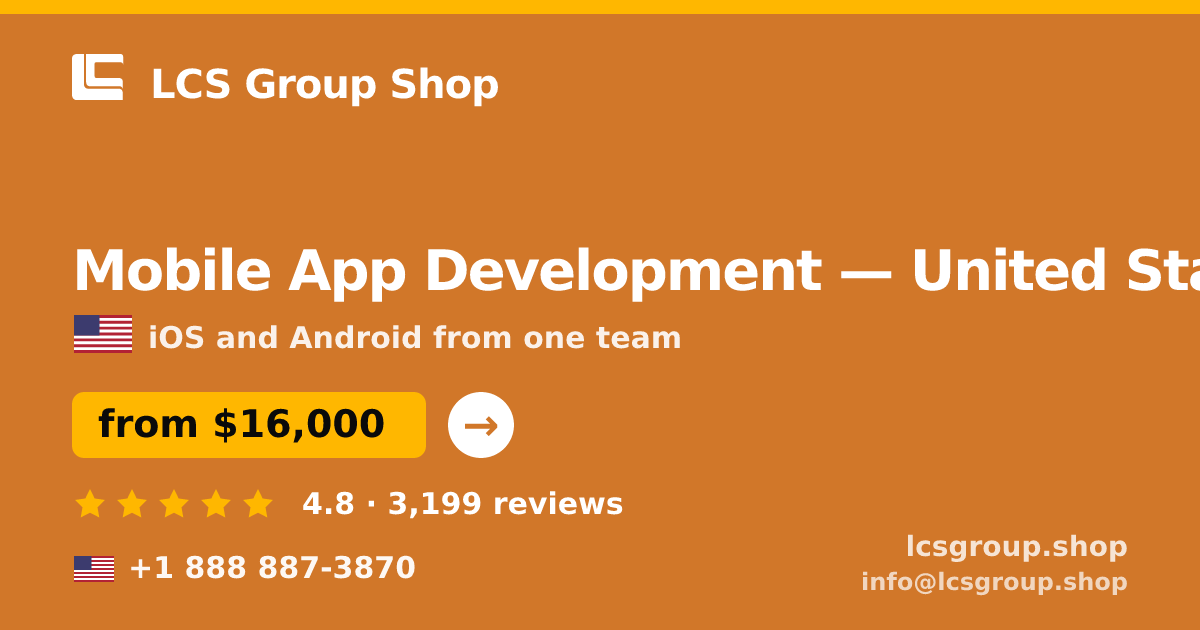 Mobile App Development in Phoenix — from $18,000, rated 4.9/5 by 1870 clients. LCS Group Shop.