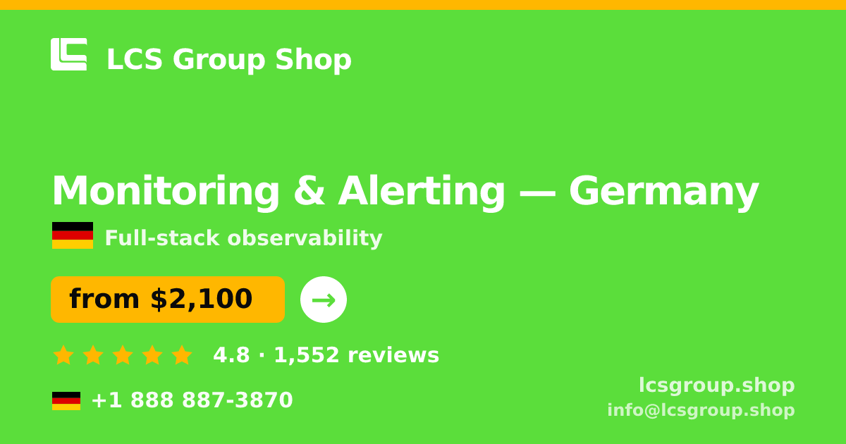 Monitoring & Alerting in Hamburg — from $2,200/mo, rated 4.9/5 by 1549 clients. LCS Group Shop.