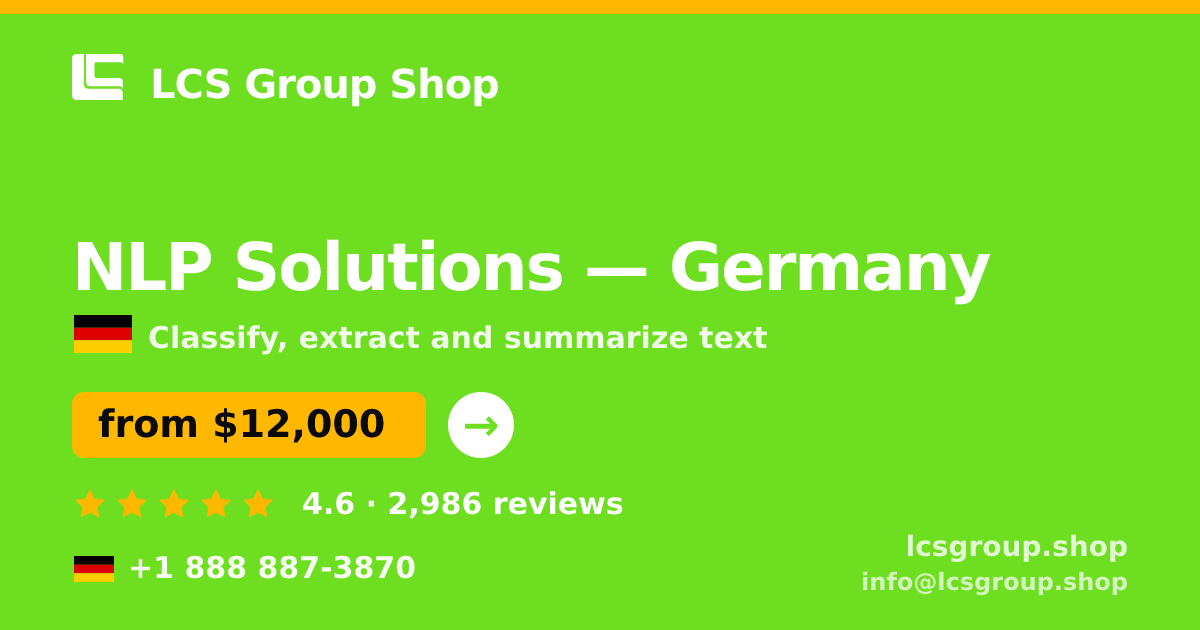 NLP Solutions in Munich — from $17,500, rated 4.5/5 by 377 clients. LCS Group Shop.