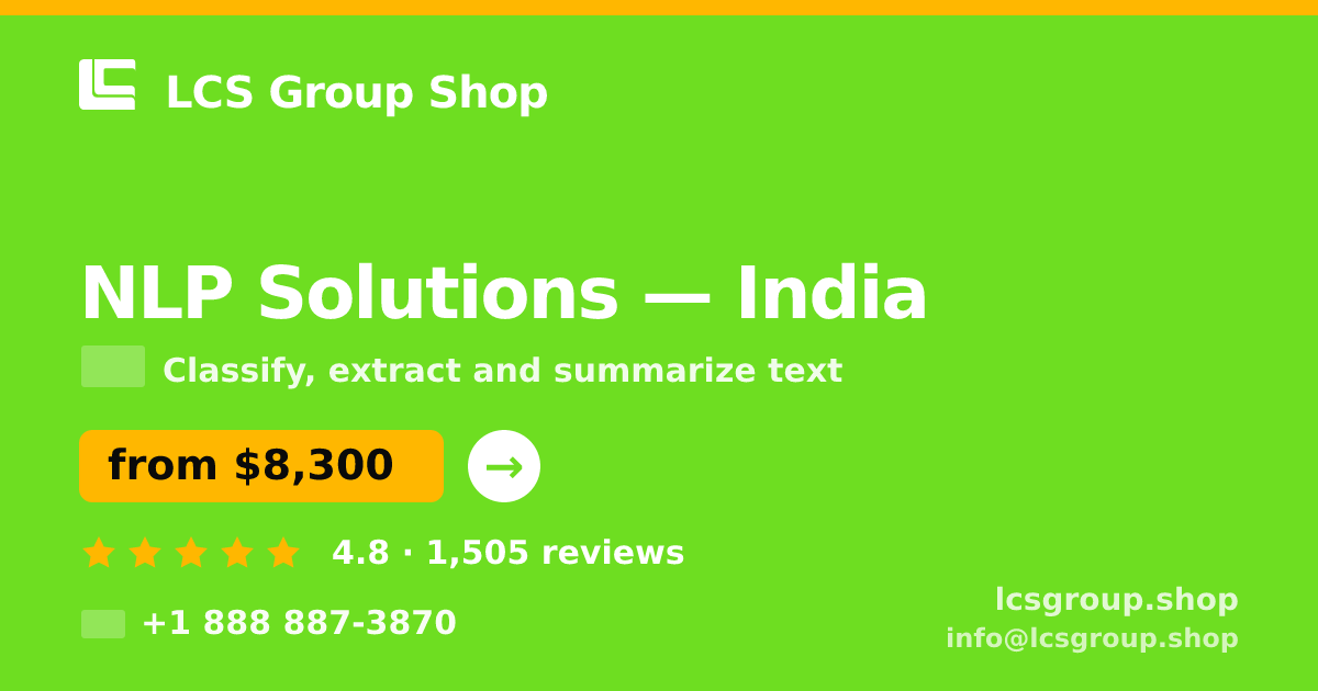 NLP Solutions in Delhi — from $5,500, rated 4.8/5 by 393 clients. LCS Group Shop.