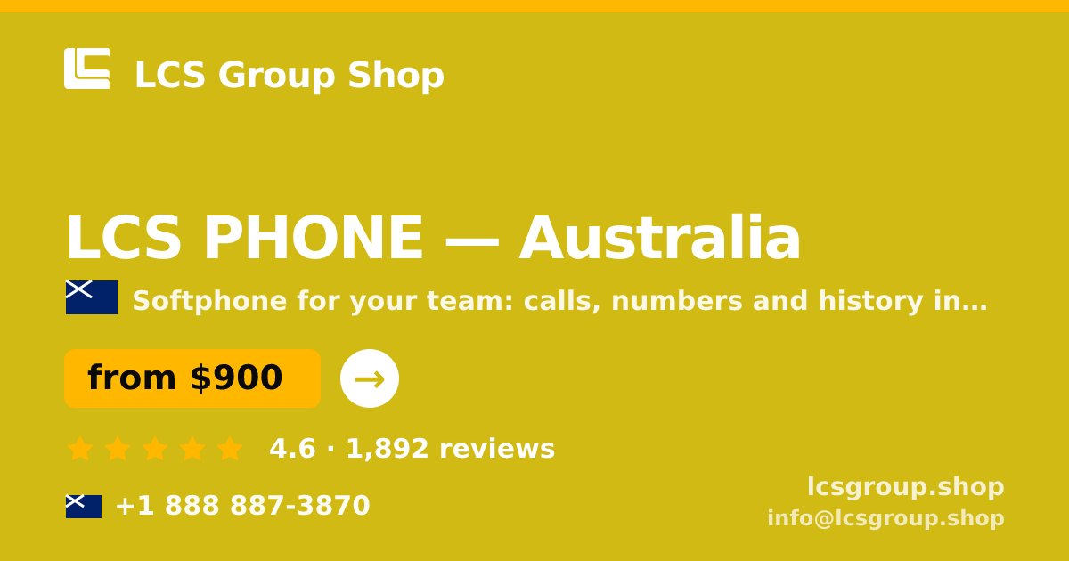 LCS PHONE in Australia — from $900/mo, rated 4.6/5 by 1892 clients. LCS Group Shop.