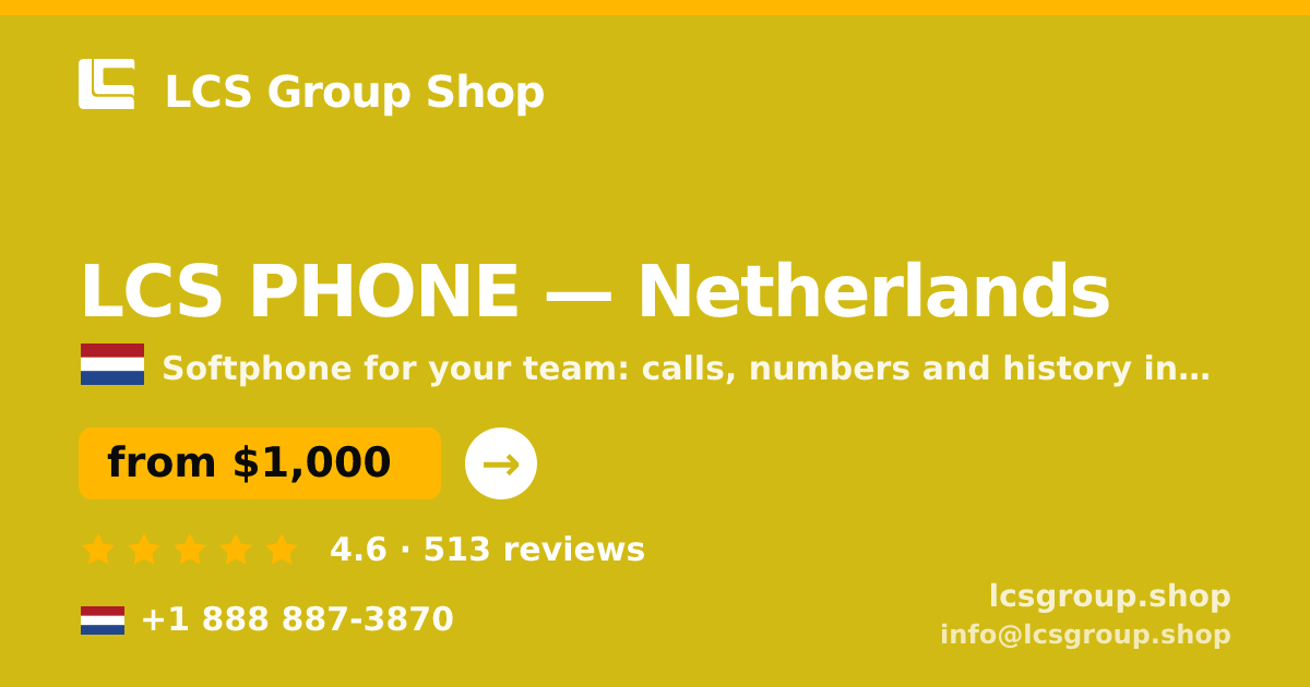 LCS PHONE in Amsterdam — from $900/mo, rated 4.7/5 by 2460 clients. LCS Group Shop.