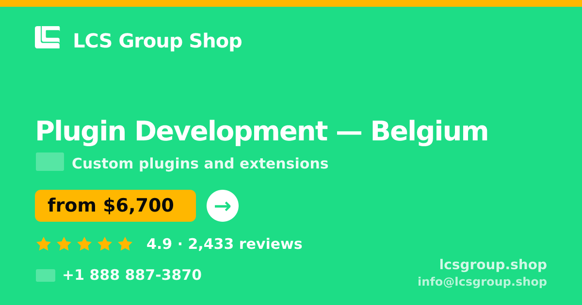 Plugin Development in Antwerp — from $5,700, rated 4.7/5 by 552 clients. LCS Group Shop.
