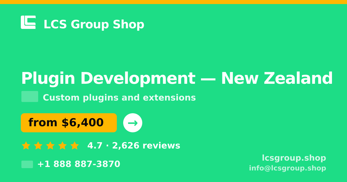 Plugin Development in Wellington — from $5,000, rated 4.6/5 by 2084 clients. LCS Group Shop.