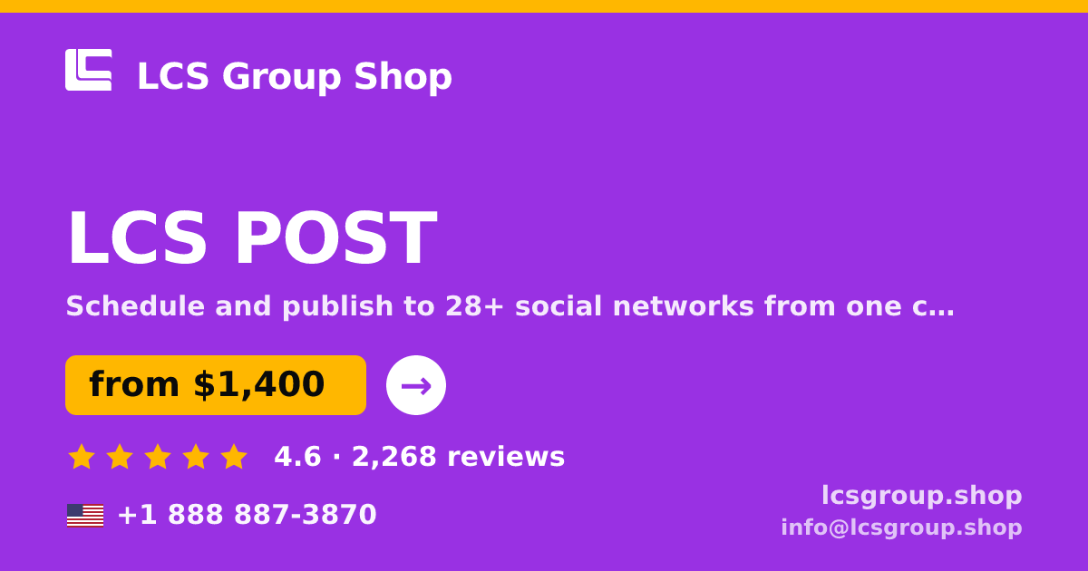 LCS POST in the USA — from $1,400/mo, rated 4.6/5 by 2268 clients. LCS Group Shop.