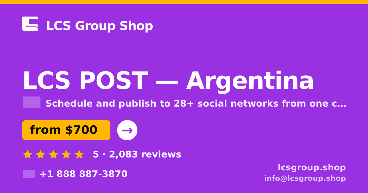 LCS POST in Argentina — from $700/mo, rated 5/5 by 2083 clients. LCS Group Shop.