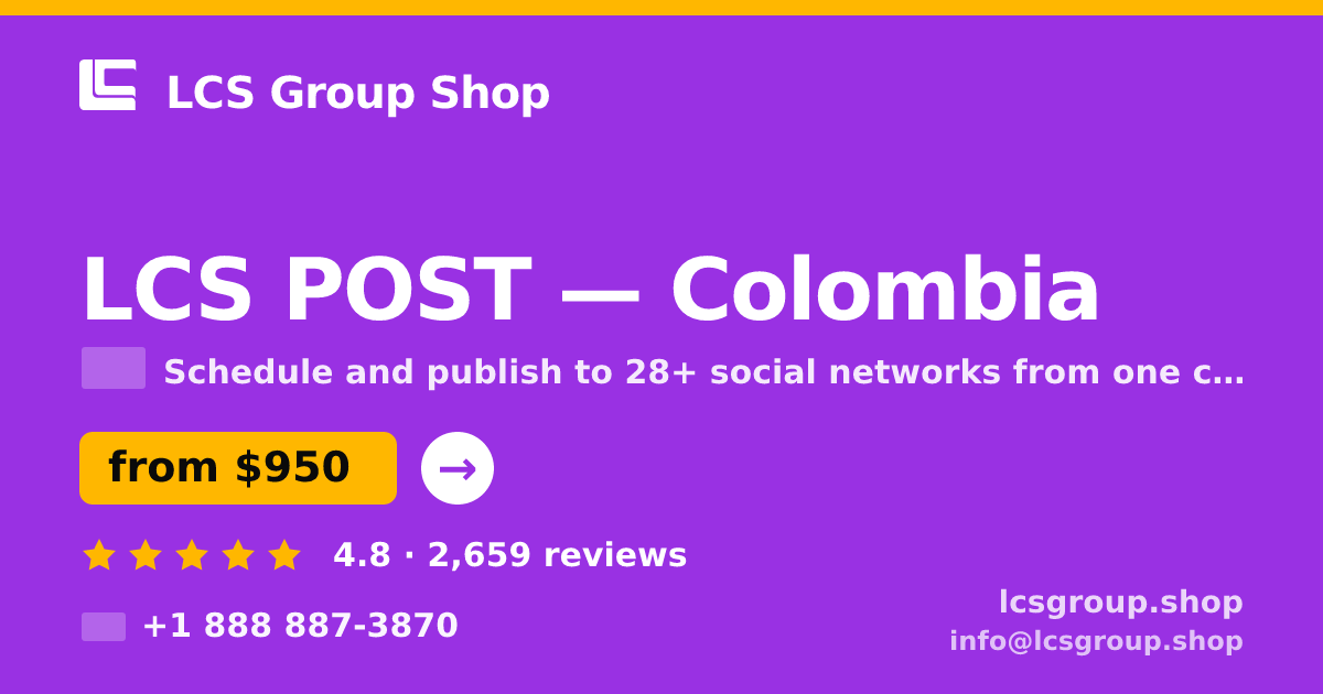 LCS POST in Colombia — from $950/mo, rated 4.8/5 by 2659 clients. LCS Group Shop.