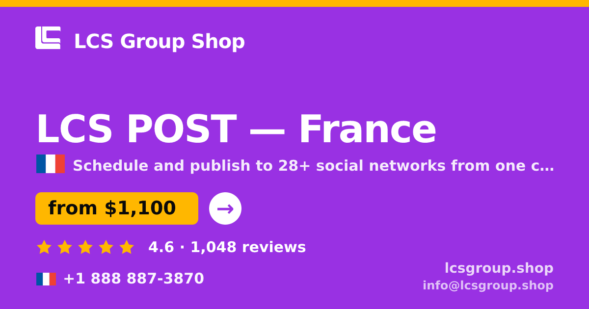 LCS POST in France — from $1,100/mo, rated 4.6/5 by 1048 clients. LCS Group Shop.