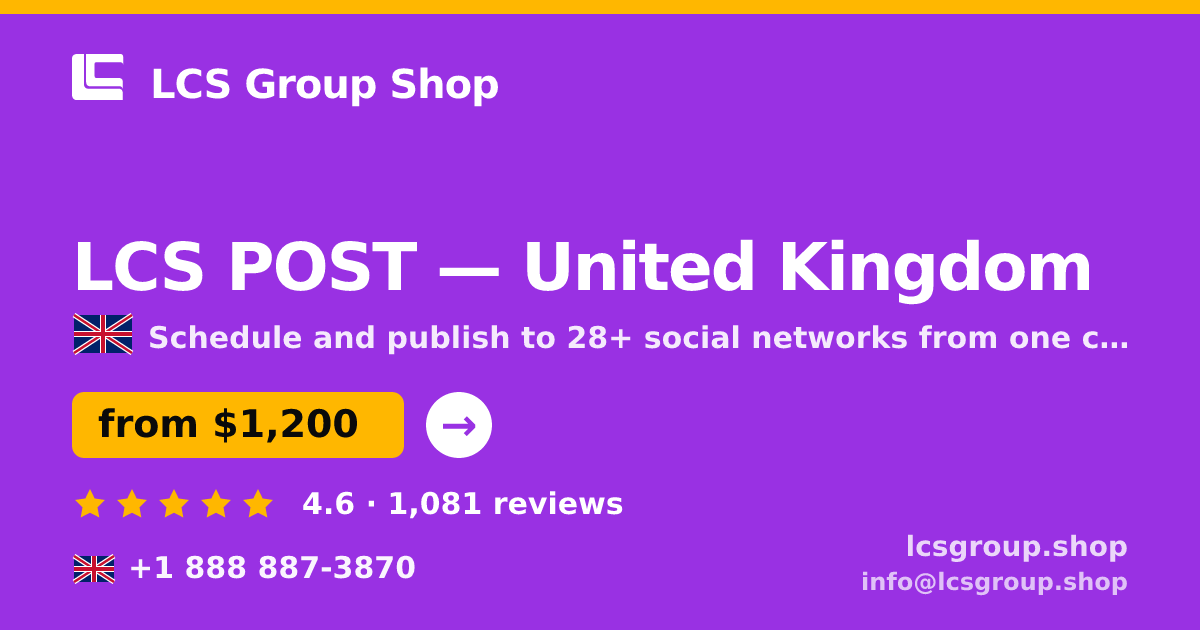 LCS POST in United Kingdom — from $1,200/mo, rated 4.6/5 by 1081 clients. LCS Group Shop.