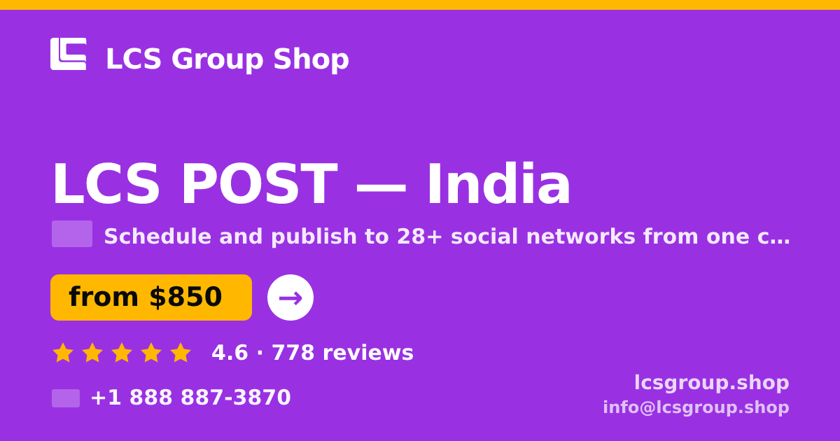 LCS POST in India — from $850/mo, rated 4.6/5 by 778 clients. LCS Group Shop.