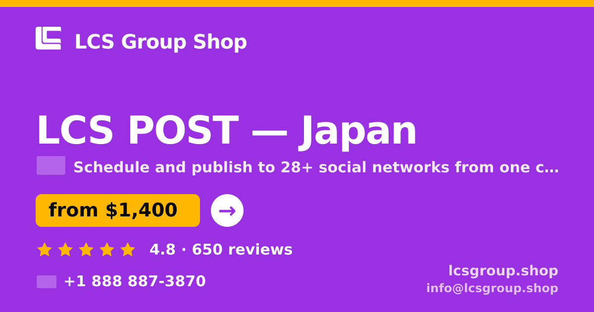 LCS POST in Japan — from $1,400/mo, rated 4.8/5 by 650 clients. LCS Group Shop.