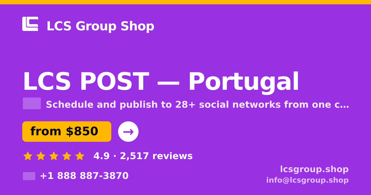 LCS POST in Braga — from $950/mo, rated 4.9/5 by 2578 clients. LCS Group Shop.