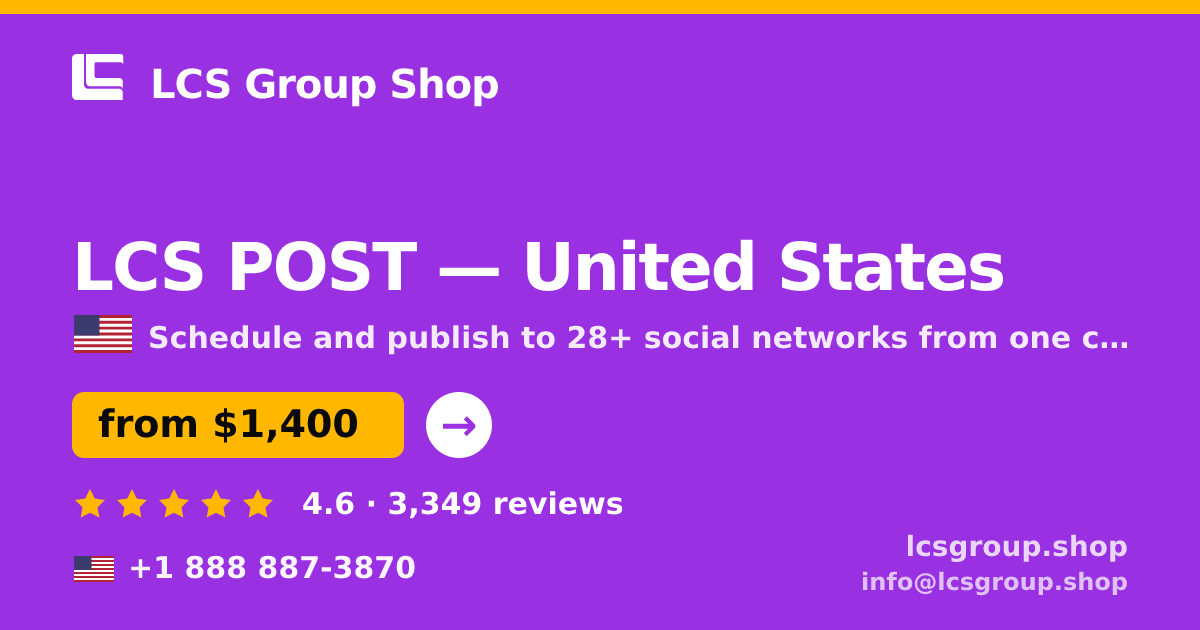 LCS POST in United States — from $1,400/mo, rated 4.6/5 by 3349 clients. LCS Group Shop.