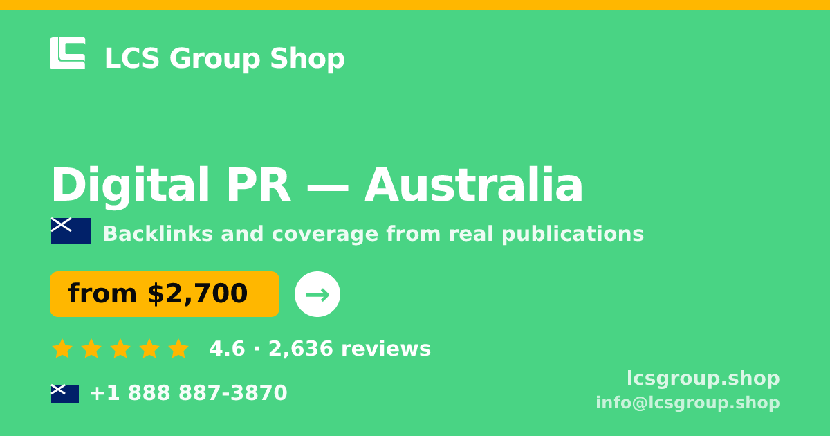 Digital PR in Brisbane — from $2,600/mo, rated 4.7/5 by 659 clients. LCS Group Shop.