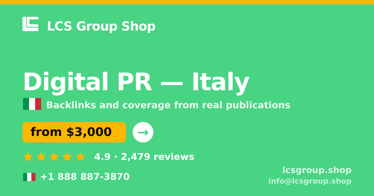 Digital PR in Rome — from $2,200/mo, rated 4.6/5 by 2633 clients. LCS Group Shop.