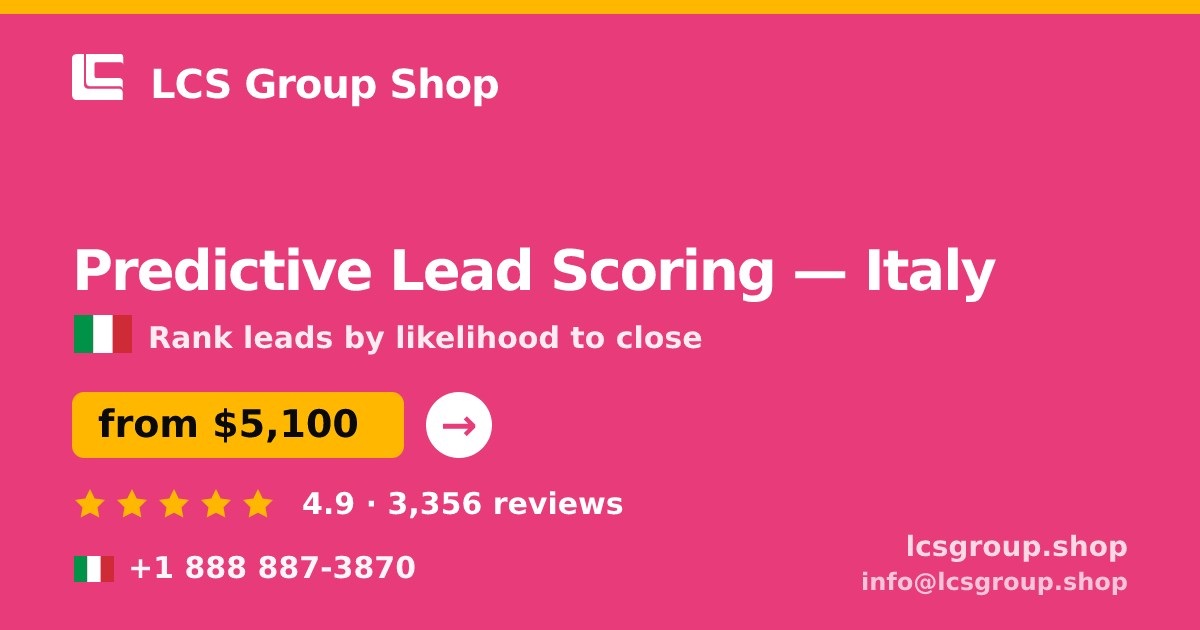 Predictive Lead Scoring in Naples — from $5,000, rated 4.7/5 by 761 clients. LCS Group Shop.