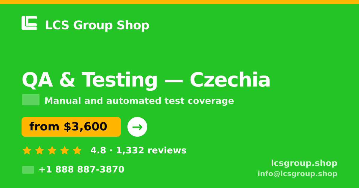 QA & Testing in Czechia — from $3,600, rated 4.8/5 by 1332 clients. LCS Group Shop.