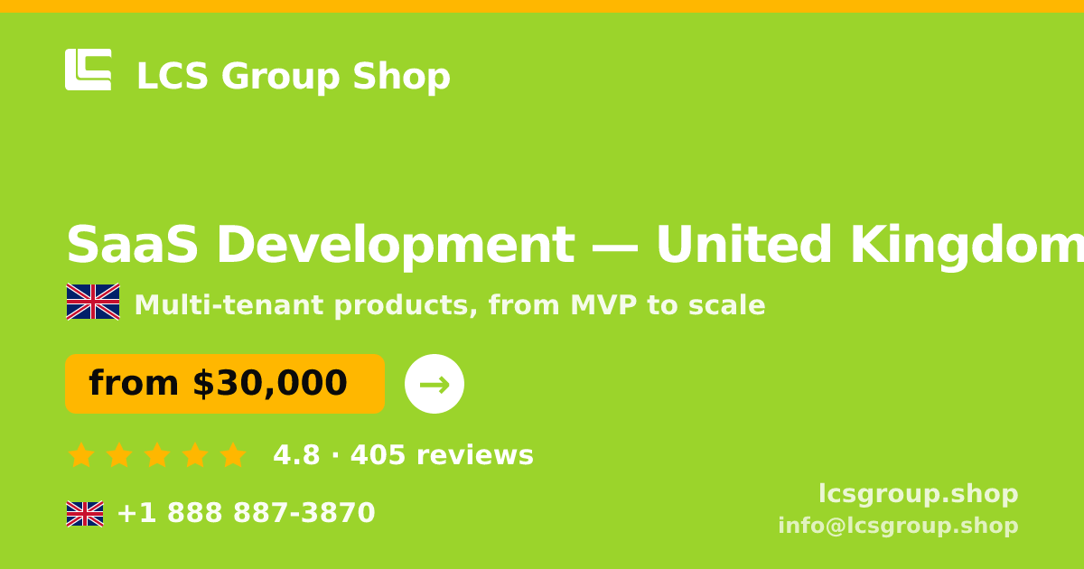 SaaS Development in Manchester — from $21,000, rated 4.8/5 by 1740 clients. LCS Group Shop.