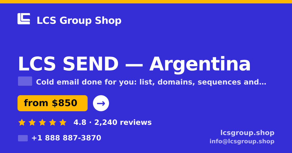 LCS SEND in Argentina — from $850/mo, rated 4.8/5 by 2240 clients. LCS Group Shop.