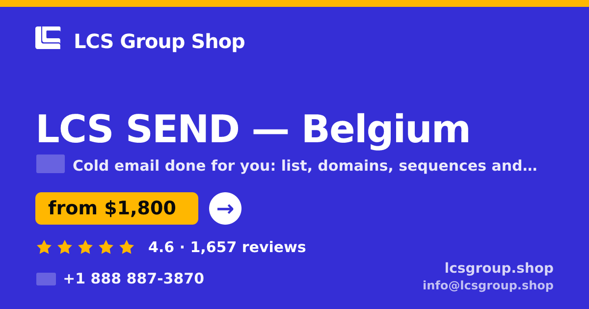 LCS SEND in Belgium — from $1,800/mo, rated 4.6/5 by 1657 clients. LCS Group Shop.