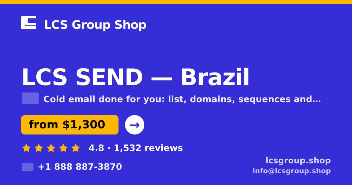 LCS SEND in Brazil — from $1,300/mo, rated 4.8/5 by 1532 clients. LCS Group Shop.