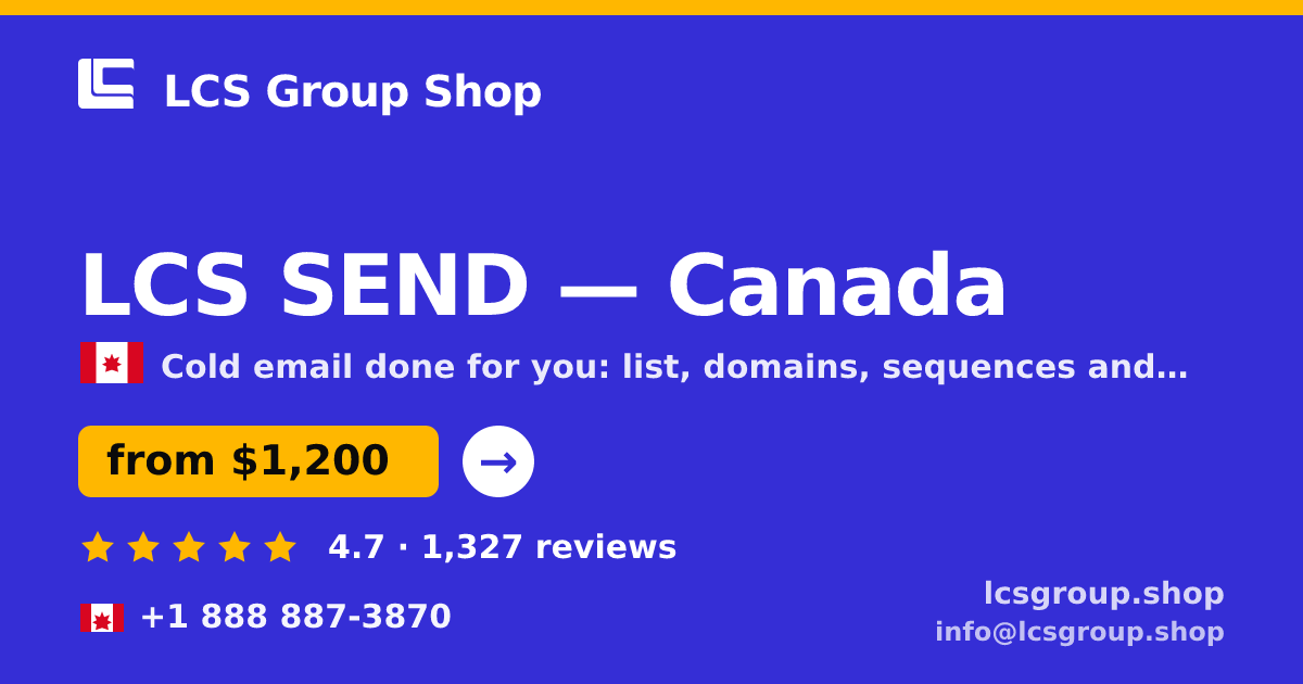 LCS SEND in Canada — from $1,200/mo, rated 4.7/5 by 1327 clients. LCS Group Shop.