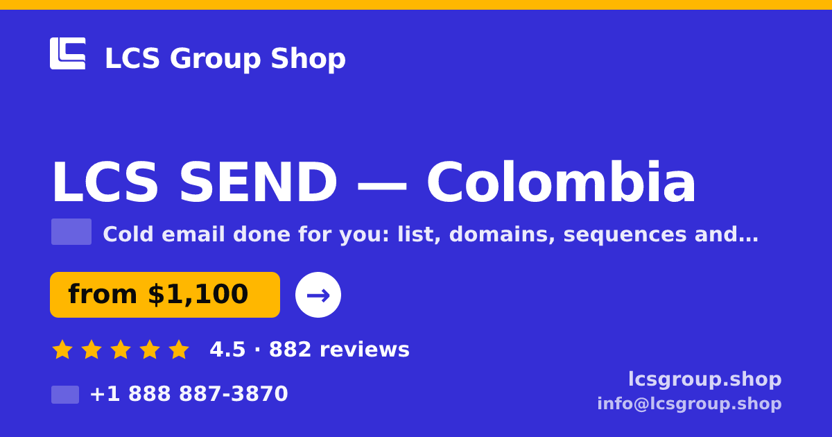 LCS SEND in Colombia — from $1,100/mo, rated 4.5/5 by 882 clients. LCS Group Shop.