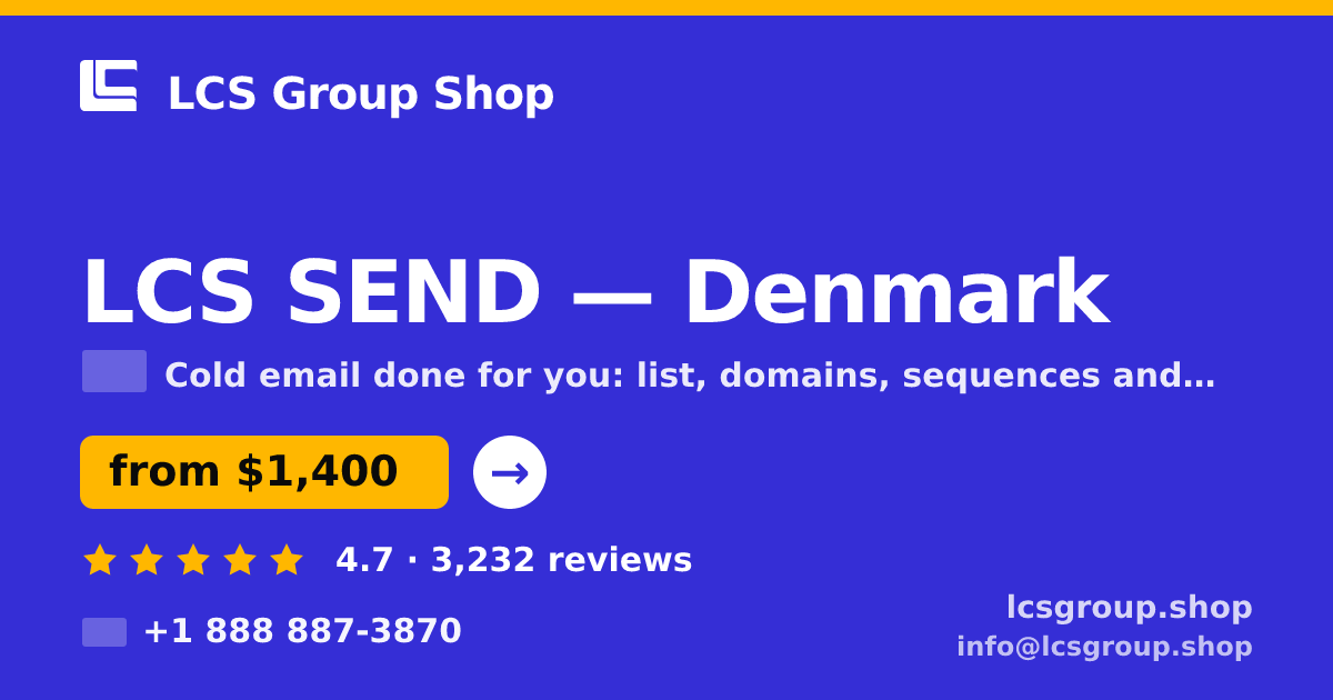 LCS SEND in Denmark — from $1,400/mo, rated 4.7/5 by 3232 clients. LCS Group Shop.