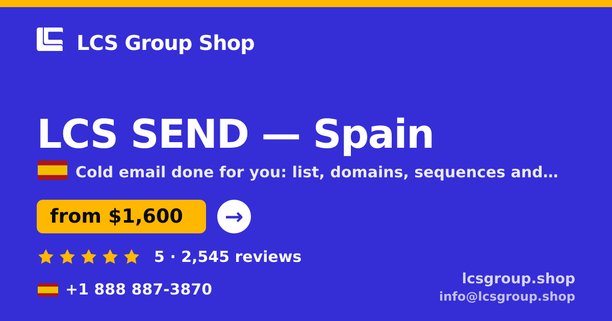 LCS SEND in Spain — from $1,600/mo, rated 5/5 by 2545 clients. LCS Group Shop.