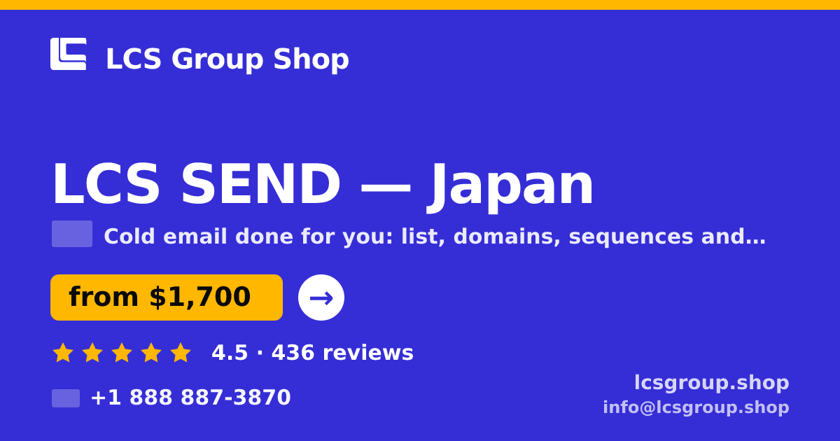 LCS SEND in Japan — from $1,700/mo, rated 4.5/5 by 436 clients. LCS Group Shop.