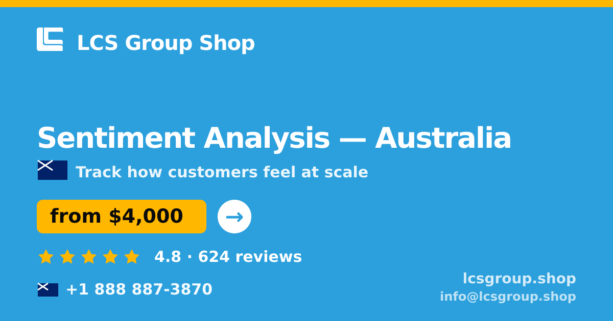 Sentiment Analysis in Melbourne — from $5,300, rated 4.8/5 by 2283 clients. LCS Group Shop.