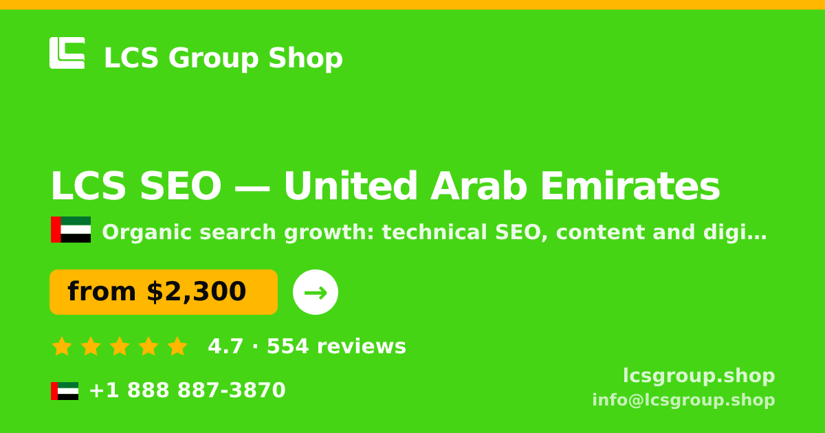 LCS SEO in United Arab Emirates — from $2,300/mo, rated 4.7/5 by 554 clients. LCS Group Shop.