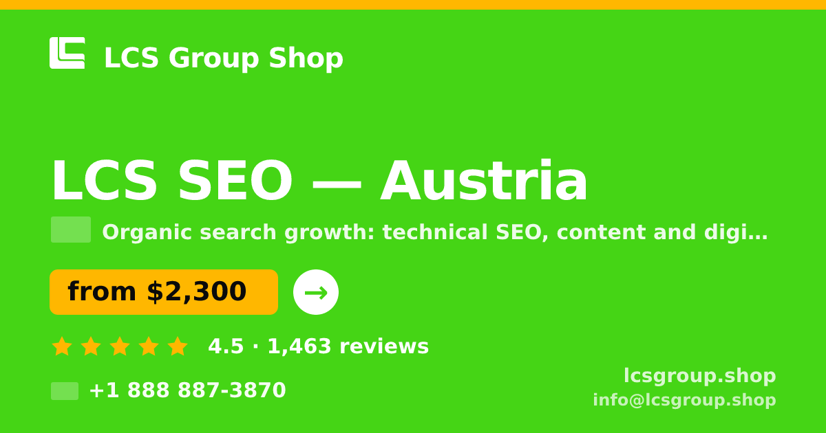 LCS SEO in Austria — from $2,300/mo, rated 4.5/5 by 1463 clients. LCS Group Shop.