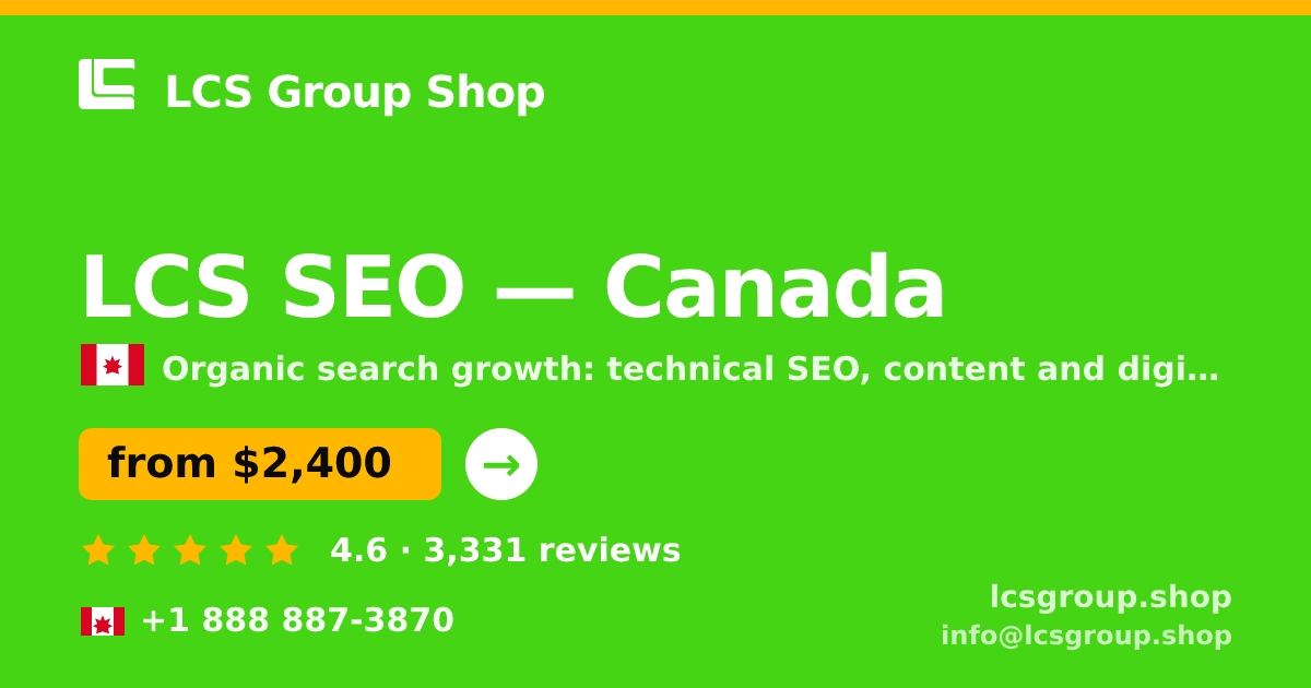 LCS SEO in Canada — from $2,400/mo, rated 4.6/5 by 3331 clients. LCS Group Shop.