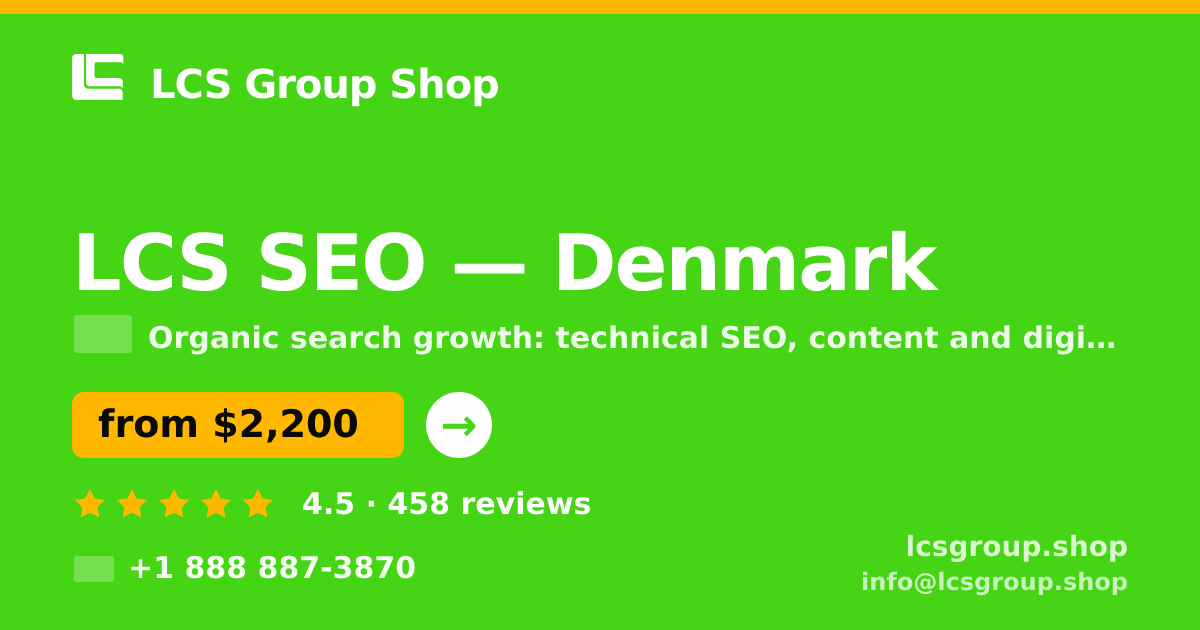 LCS SEO in Denmark — from $2,200/mo, rated 4.5/5 by 458 clients. LCS Group Shop.