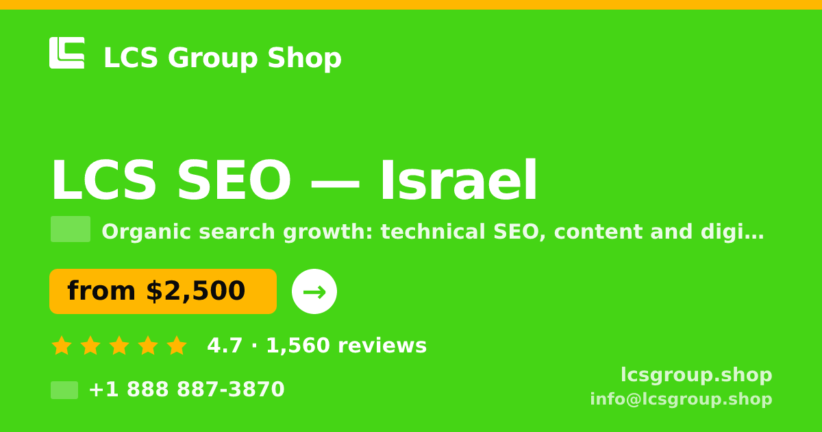 LCS SEO in Israel — from $2,500/mo, rated 4.7/5 by 1560 clients. LCS Group Shop.