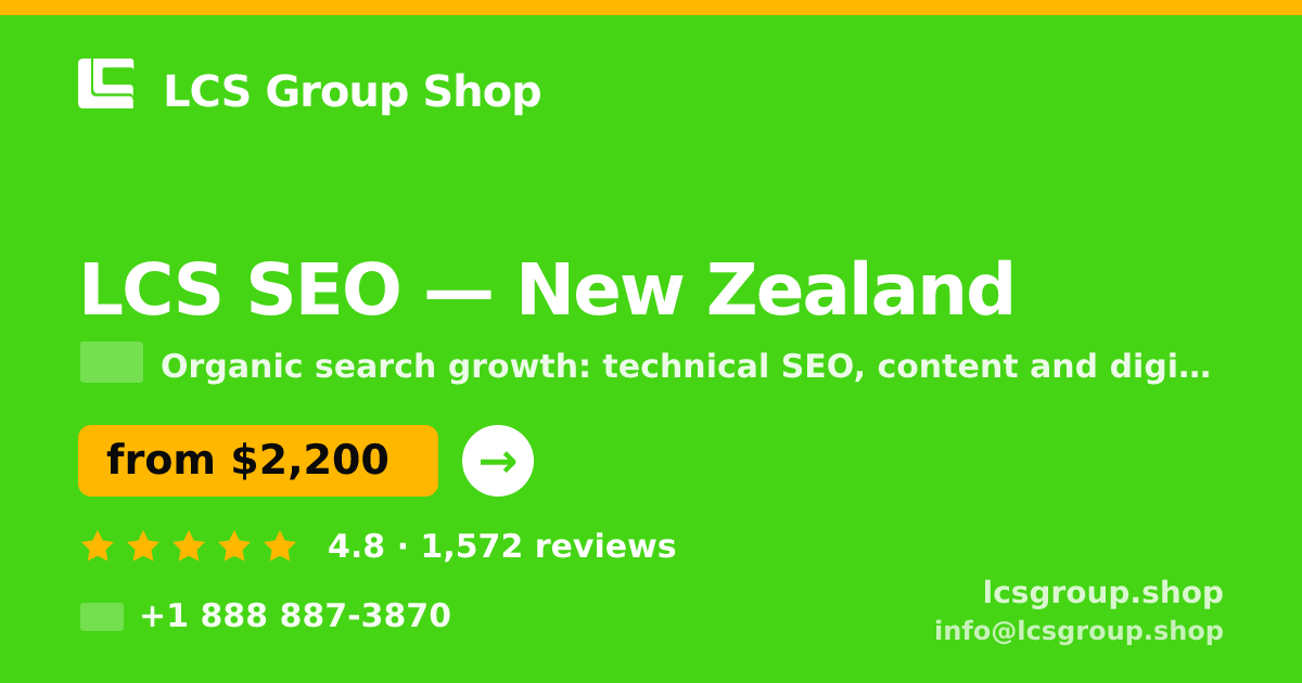 LCS SEO in New Zealand — from $2,200/mo, rated 4.8/5 by 1572 clients. LCS Group Shop.